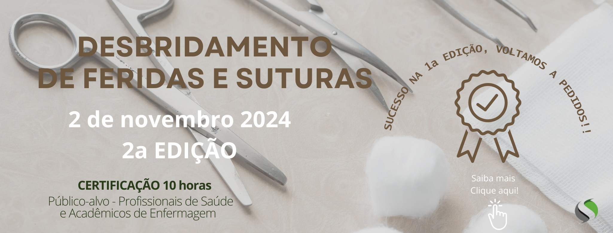 CURSO DE DESBRIDAMENTO E SUTURA